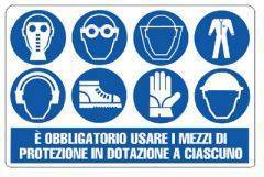 OBBLIGO DI UTILIZZO DEI MEZZI DI PROTEZIONE IN DOTAZIONE